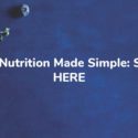 Deep Nutrition Made Simple: START HERE